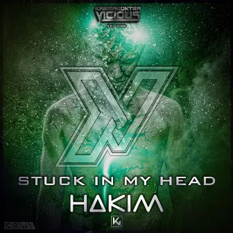 Stuck In My Head by HAKIM