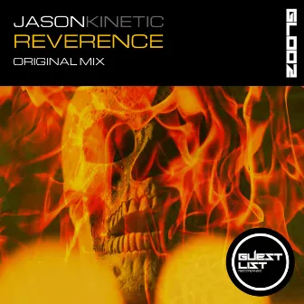 Reverence by Jason Kinetic