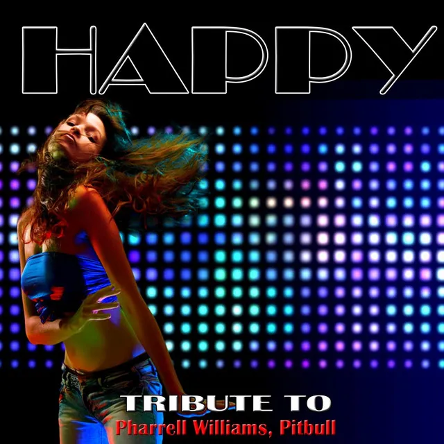 Happy: Tribute to Pharrell Williams, Pitbull