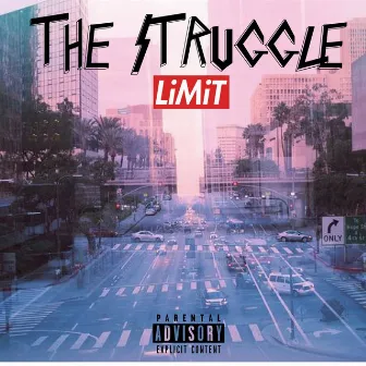 The Struggle by Limit