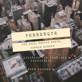 Perrenque by Sander Moreno