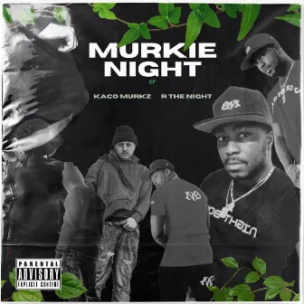 Murkie Night by R The Night