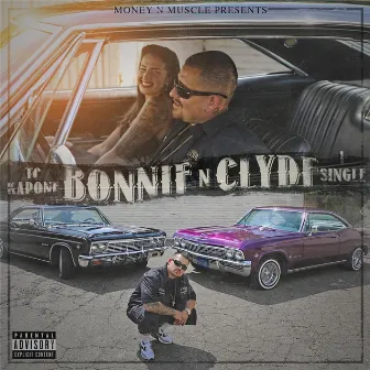 Bonnie n Clyde by TC Kapone