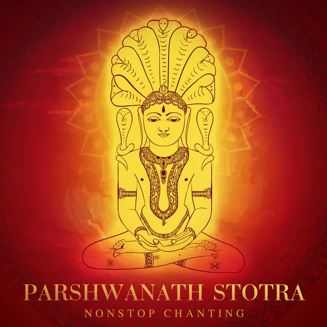 Parshwanath Stotra - Non-Stop Chanting