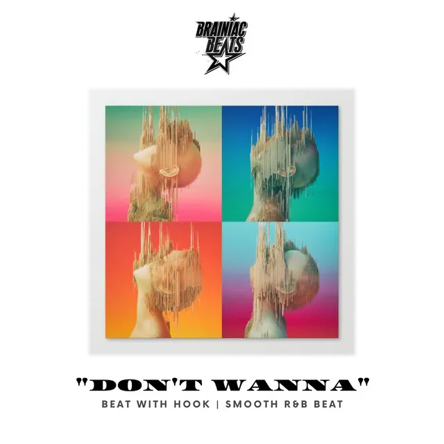 Don´t Wanna