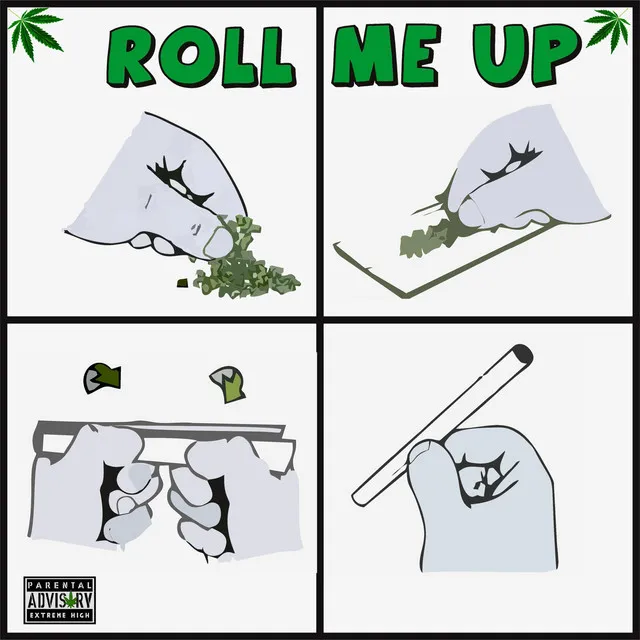 Roll Me Up