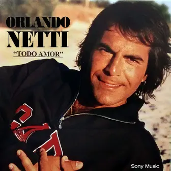 Todo Amor by Orlando Netti