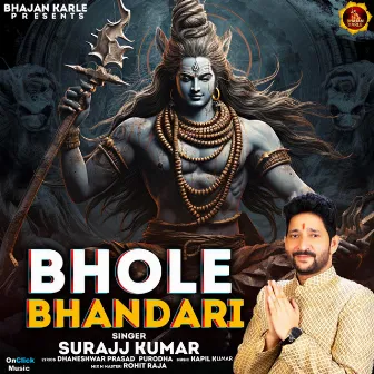 Bhole Bhandari by Surajj Kumar