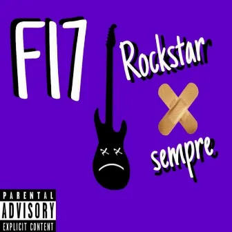 Rockstar X Sempre by F17