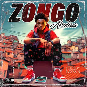 Zongo Akolaa by Freddy Brown