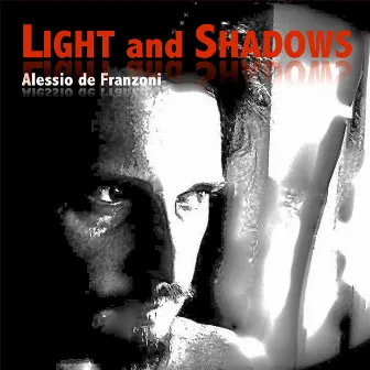 Light and Shadows by Alessio De Franzoni