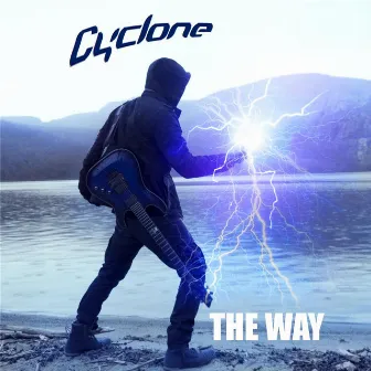 The Way - EP by Cyclone