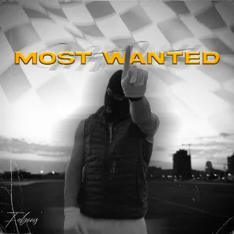 Most Wanted by Grand Mafia