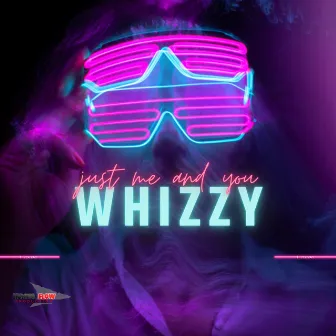 Just Me and You by Whizzy