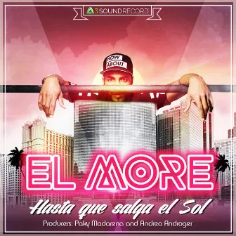 Hasta Que Salga el Sol - Single by El More