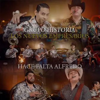 Hace Falta Alfredo (En Vivo) by Los Nuevos Empresarios