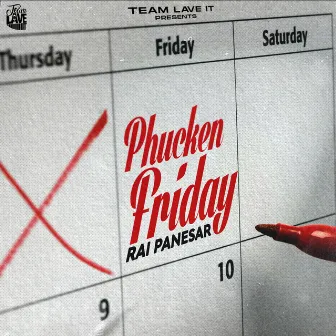 Phucken Friday by Rai Panesar