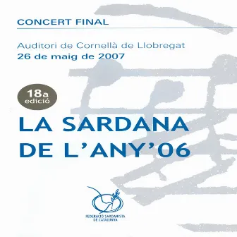 La Sardana de L'Any 2006 by Cobla Principal del Llobregat