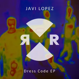 Dress Code EP by Javi Lopez