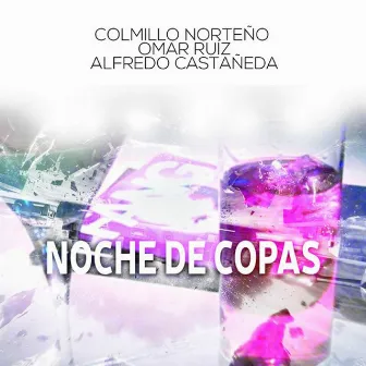 Noche De Copas by Alfredo Castañeda