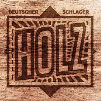 Holz by Deutscher Schlager