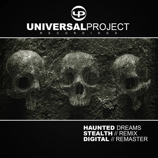 Haunted Dreams - Stealth Remix