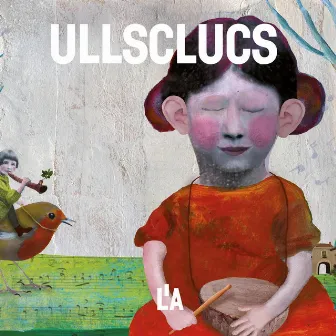 Ullsclucs by Arnau Obiols