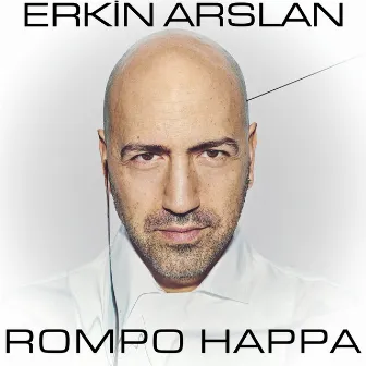 Rompo Happa by Erkin Arslan