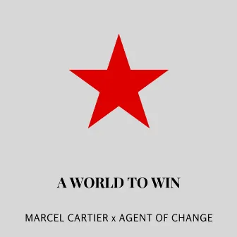 A World to Win by Marcel Cartier