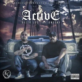 Active (feat. Sneeky) by Dizzy Loc