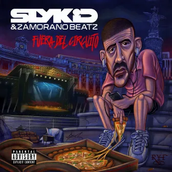 FUERA DEL CIRCUITO by Slykid