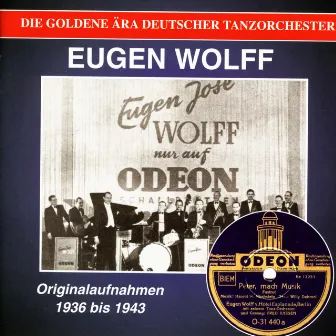 Eugen Wolff Orchestra: 