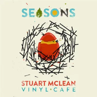 Vinyl Cafe Seasons by Stuart McLean