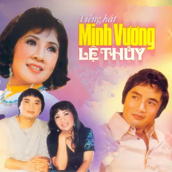 Tiếng Hát Minh Vương, Lệ Thủy by Lệ Thủy