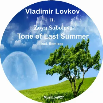 Tone of Last Summer by Zoya Soboleva