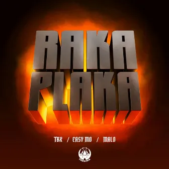 Rakaplaka by Easy Mo