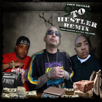 9 to 5 Hustler (Remix) [feat. Glasses Malone & Tre Dubb] by Coup DeVille