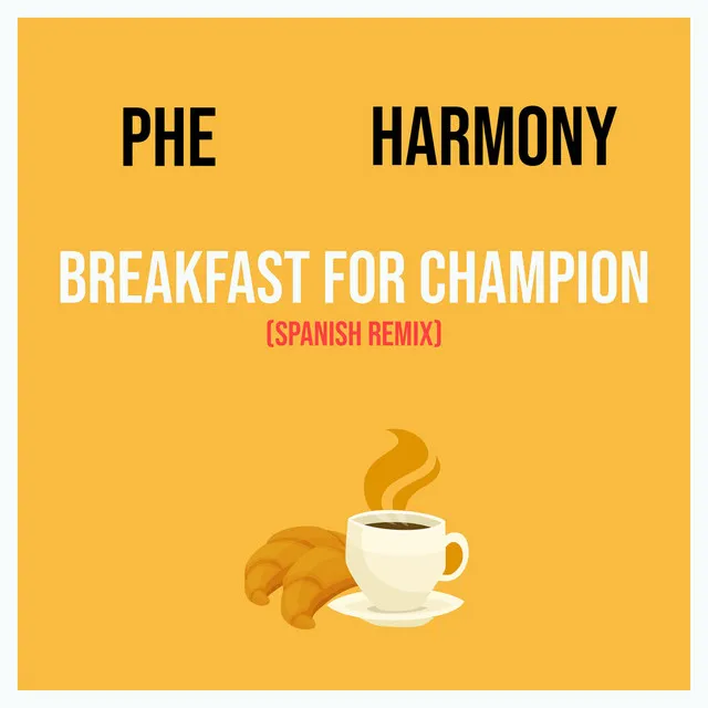 Breakfast For Champion - Spanish Remix