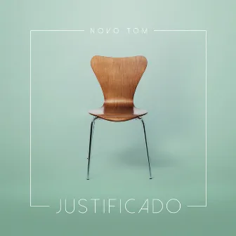 Justificado by Novo Tom