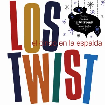 El 5 En La Espalda by Los Twist