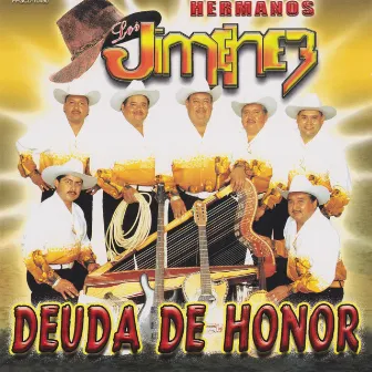 Deuda De Honor by Los hermanos Jimenez