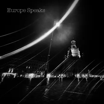 Europe Speaks by Forenzics