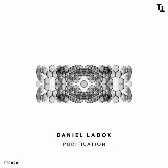 Purification by Daniel Ladox