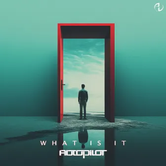 What is It by Autopilot