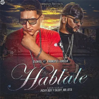 Hablale (feat. Franco el Gorila) by D-Enyel