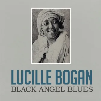 Black Angel Blues by Lucille Bogan