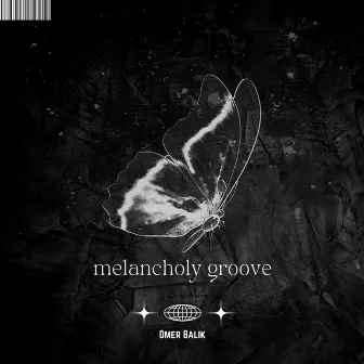 Melancholy Groove by Ömer Balık