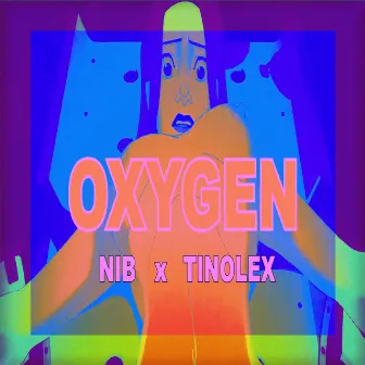 OXYGEN by Lil Nib