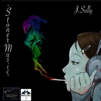 Stoner Music by J. Sully