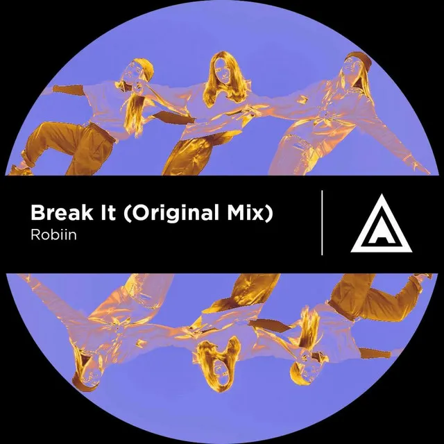 Break It - Original Mix